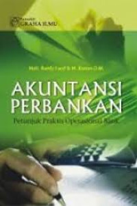 Image of Akuntansi Perbankan: Petunjuk Praktis Operasional Bank