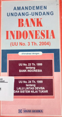 Image of Amandemen Undang-Undang Bank Indonesia (UU No.3 Tahun 2004)