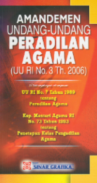 Image of Amandemen undang-undang peradilan agama: UU RI No.3 Th.2006