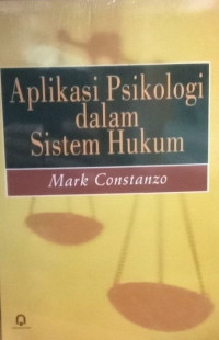 Image of Aplikasi psikologi dalam sistem hukum