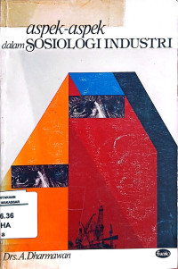 Image of Aspek-aspek dalam sosiologi industri