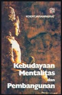 Image of Bunga Rampai kebudayaan. mentalitas dan pembangunan