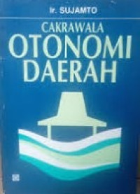 Image of Cakrawala otonomi daerah