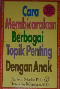 Image of Cara membicarakan berbagai topik penting dengan anak