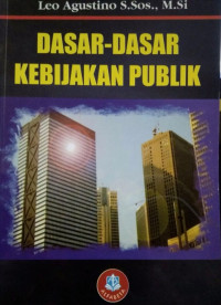 Image of Dasar-Dasar Kebijakan Publik