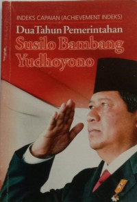 Image of Dua Tahun Pemerintah Susilo Bambang Yudhyono