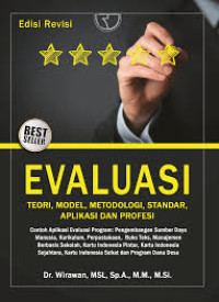 Image of Evaluasi, teori, model, metodologi, standar, aplikasi dan profesi