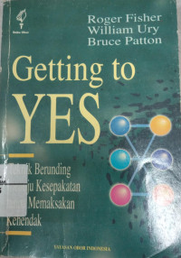 Image of Getting to Yes: Negotiating Agreement without Giving in