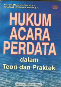 Image of Hukum acara perdata dalam teori dan praktek