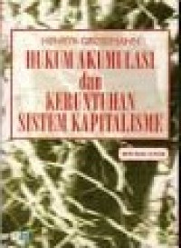 Image of Hukum Akumulasi Keruntuhan Sistem Kapitalisme