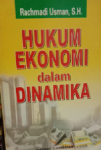 Image of Hukum Ekonomi dalam Dinamika