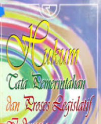 Image of Hukum Tata Pemerintahan dan Proses Legislatif