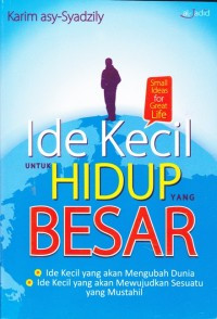 Image of Ide Kecil Untuk Hidup yang Besar