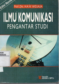 Image of Ilmu Komunikasi : pengantar study