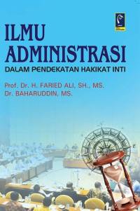 Image of Ilmu administrasi dalam pendekatan hakikat inti