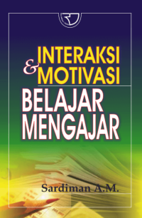 Image of Interaksi dan motivasi belajar mengajar