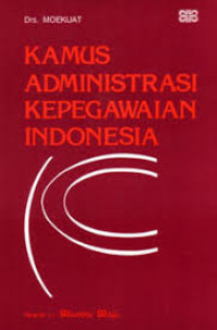 Image of Kamus Administrasi Kepegawaian Indonesia