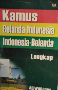 Image of Kamus Belanda-Indonesia Inndonesia - Belanda Lengkap