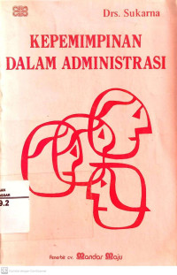Image of Kepemimpinan Dalam Administrasi