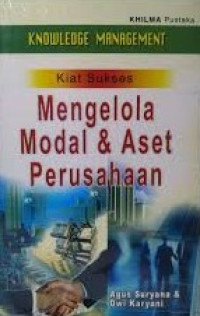 Image of Kiat Sukses Mengelola Modal dan Aset Perusahaan