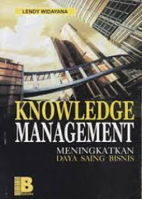 Image of Knowledge Managemen meningkatkan daya saing bisnis