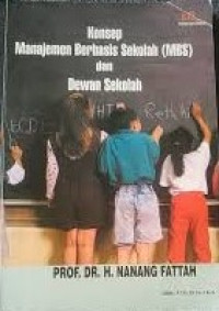 Image of Konsep manajemen berbasis sekolah (MBS) dan dewan sekolah