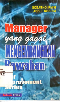 Image of Manager Yang Gagal Mengembangkan Bawahan