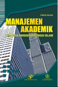 Image of Manajemen Akademik Lembaga Pendidikan Tinggi Islam