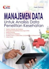 Image of Manajemen  Data untuk Analisis Data Penelitian Kesehatan
