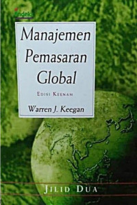 Image of Manajemen Pemasaran Global : Edisi Keenam (Jilid 2)