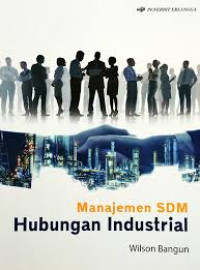 Image of Manajemen SDM Hubungan Industrial