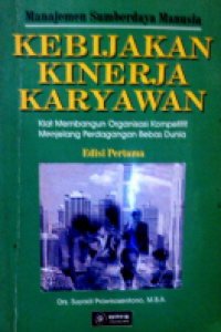 Image of Manajemen SDM : Kebijakan Kinerja Karyawan