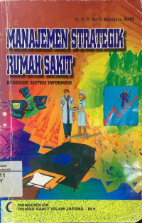 Image of Manajemen strategik rumah sakit berbasis sistem informasi