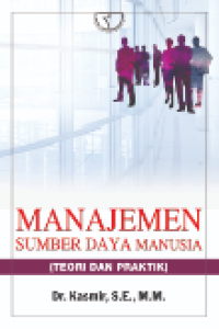 Image of Manajemen Sumber Daya Manusia: Teori dan Praktik