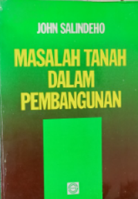 Image of Masalah Tanah Dalam Pembangunan