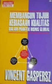 Image of membangun tujuh kebiasaan kualitas dalam praktek bisnis global