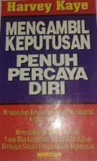 Image of Mengambil keputusan penuh percaya diri