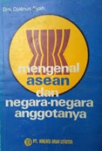 Image of Mengenal ASEAN Dan Negara Anggotanya