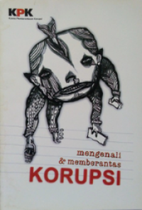 Image of Mengenali dan Memberantas Korupsi