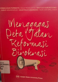 Image of Menggagas Peta Jalan Reformasi Birokrasi