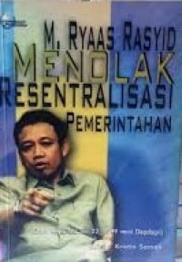 Image of Menolak Resentralisasi Pemerintahan