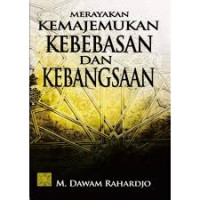 Image of Merayakan Kemajemukan Kebebasan Dan Kebangsaan