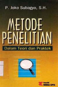 Image of Metode Penelitian : Dalam Teori Dan Praktik