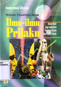Image of Metode Penelitian untuk ilmu-ilmu perilaku