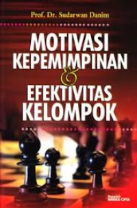 Image of Motivasi kepemimpinan dan efektivitas kelompok