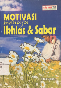 Image of Motivasi Menuju Ikhlas dan Sabar