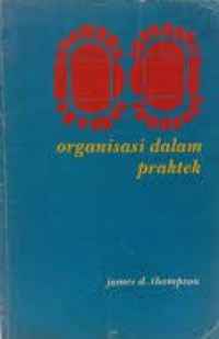 Image of Organisasi Dalam Praktek