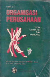 Image of Organisasi Perusahaan: Teori Struktur dan Perilaku