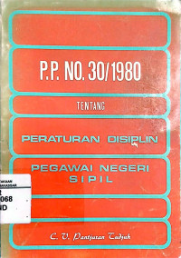 Image of P. P. No. 30/1980 Tentang Peraturan Disiplin Pegawai Negeri Sipil