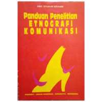 Image of Panduan Penelitian etnografi komunikasi